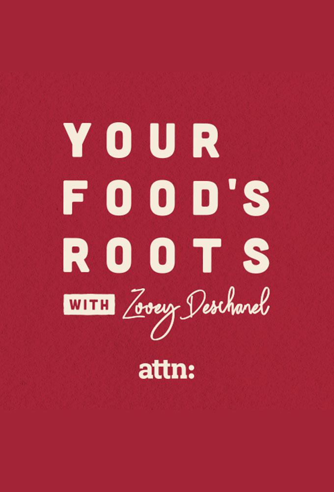 TV ratings for Your Food’s Roots With Zooey Deschanel in los Estados Unidos. Facebook Watch TV series