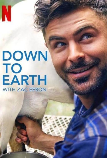 Down To Earth With Zac Efron