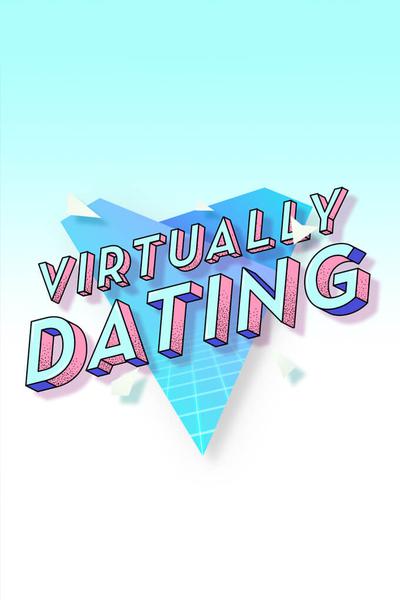 Virtually Dating