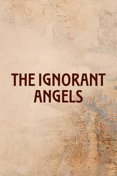 The Ignorant Angels (Le Fate Ignoranti)