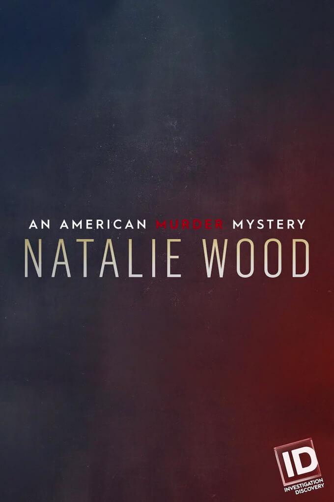 TV ratings for Natalie Wood: An American Murder Mystery in New Zealand. investigation discovery TV series