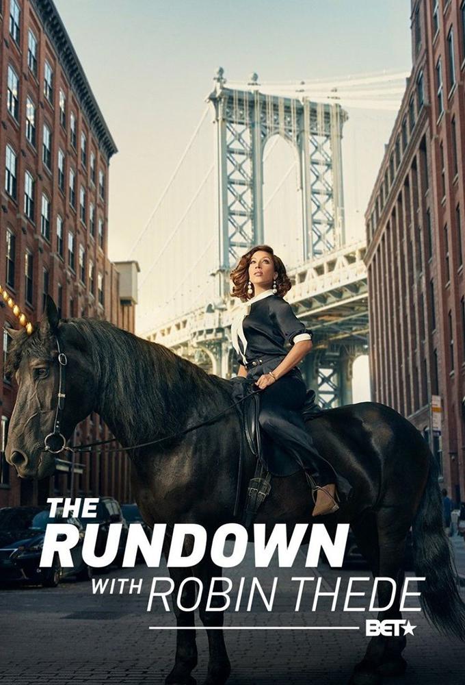 TV ratings for The Rundown With Robin Thede in Sweden. bet TV series