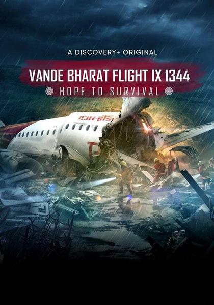 Vande Bharat Flight IX 1344: Hope To Survival