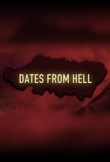 Dates From Hell