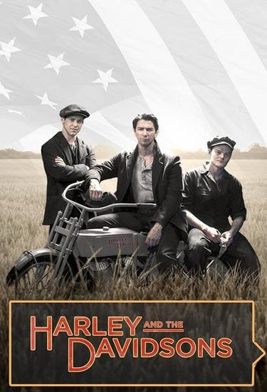 Harley And The Davidsons