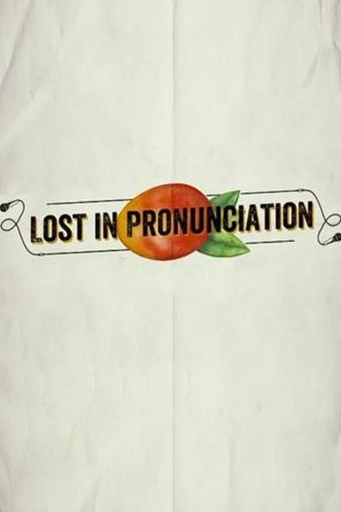 Lost In Pronunciation