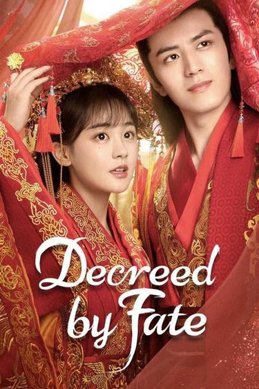 Decreed By Fate (千金难逃)