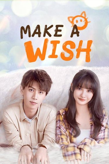 Make A Wish (喵，请许愿)