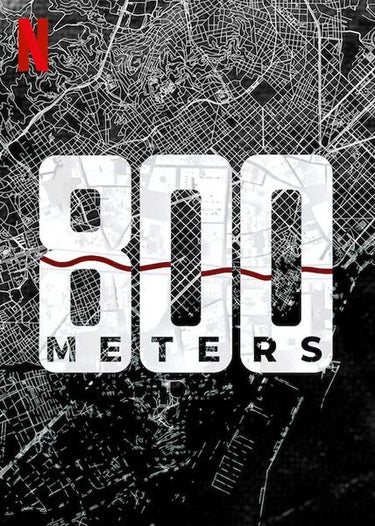 800 Meter (800 Metros)