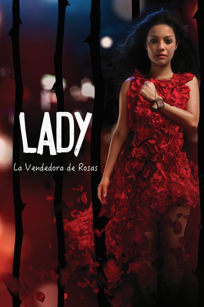 TV ratings for Lady, La Vendedora De Rosas in Sweden. RCN Televisión TV series