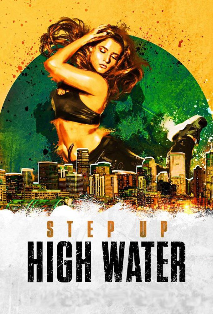 TV ratings for Step Up: High Water in Norway. YouTube Premium TV series