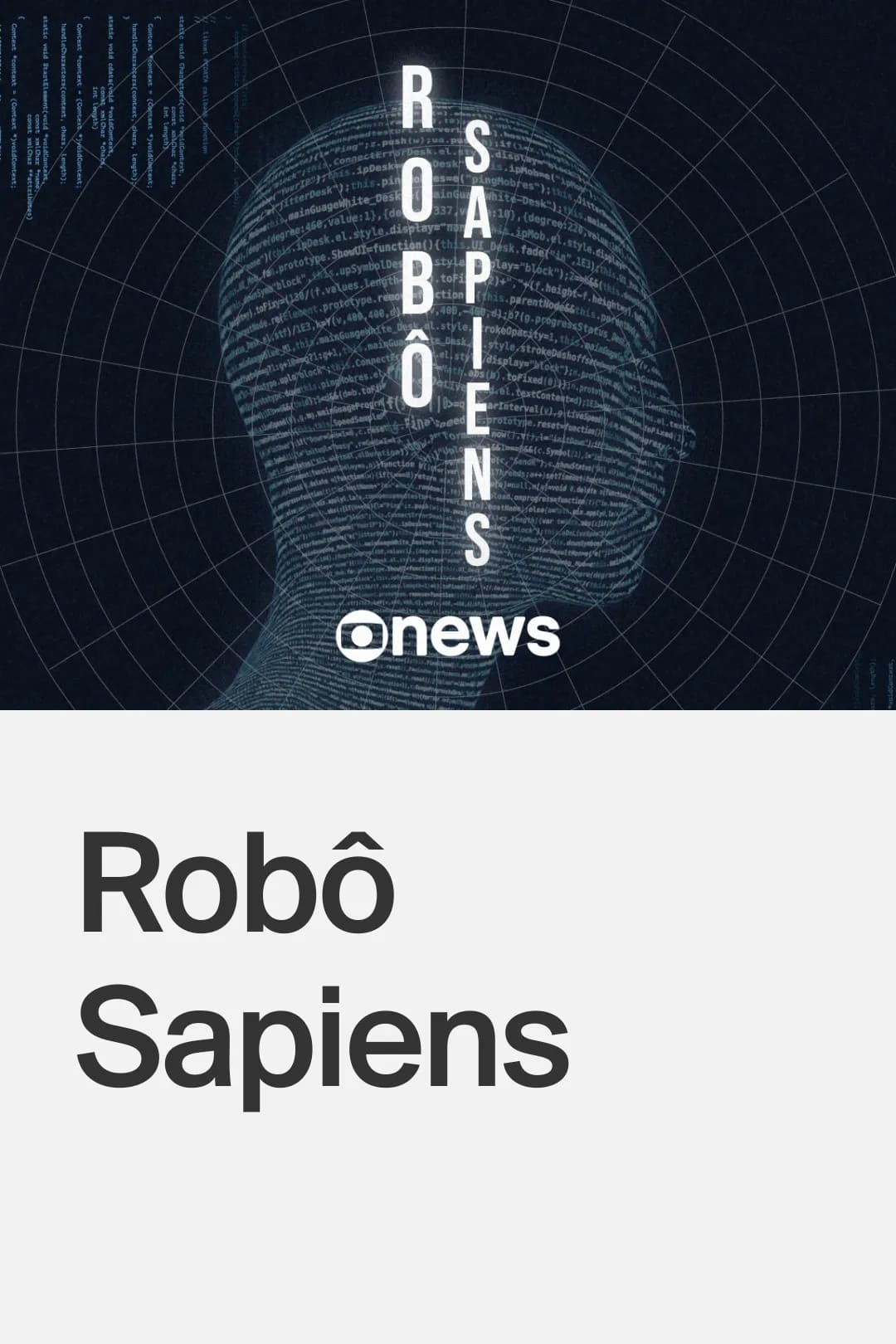 TV ratings for Robô Sapiens in Ireland. GloboNews TV series