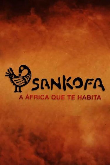 Sankofa A Africa Que Te Habita