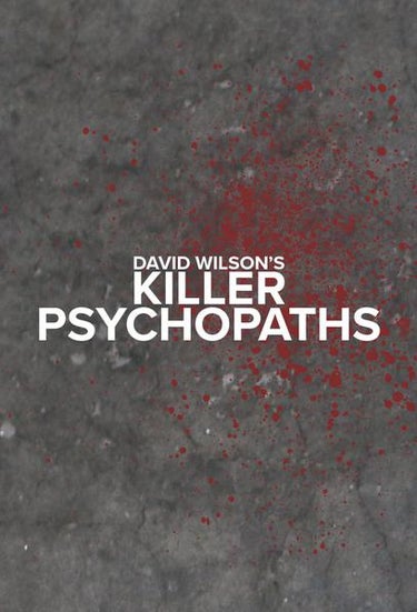 Killer Psychopaths