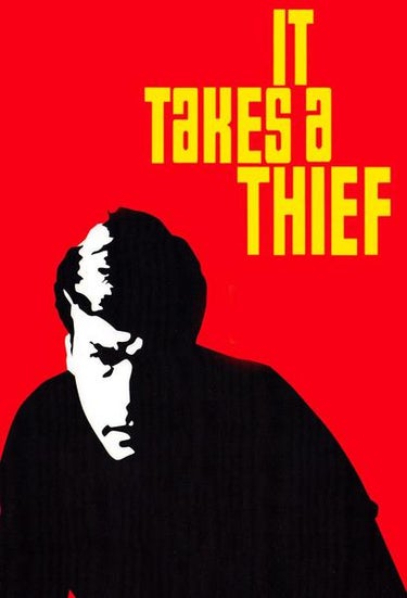 It Takes A Thief