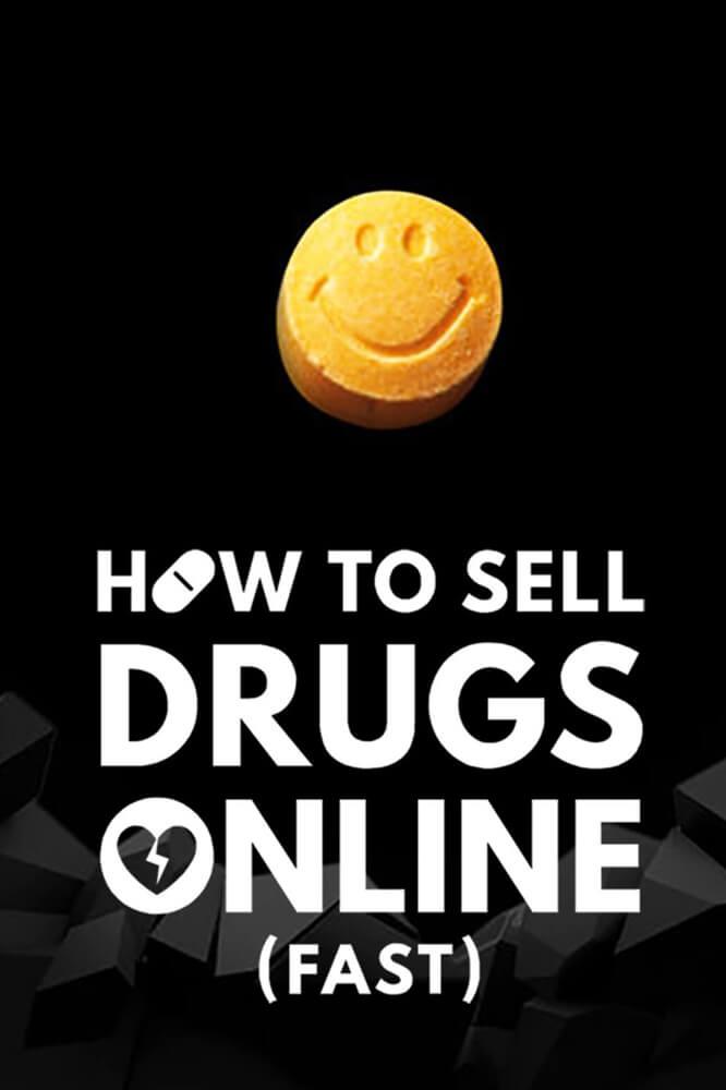How To Sell Drugs Online (fast)