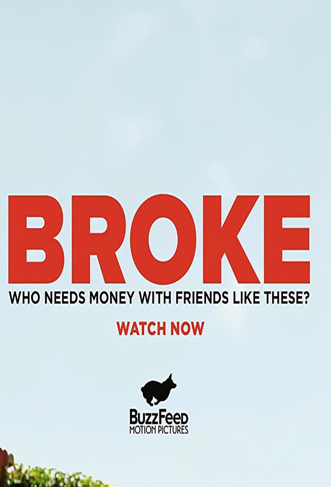 TV ratings for Broke in New Zealand. YouTube Premium TV series
