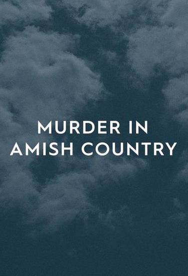 Murder In Amish Country