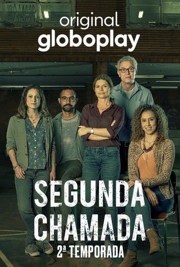 TV ratings for Segunda Chamada in Chile. TV Globo TV series