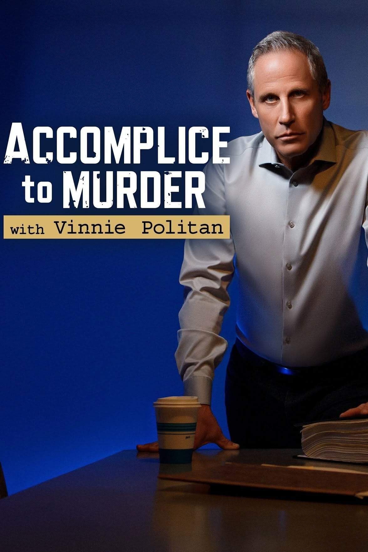 TV ratings for Accomplice To Murder With Vinnie Politan in Poland. Court TV TV series