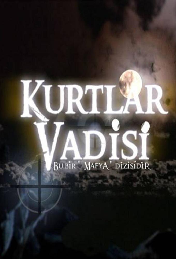 TV ratings for Kurtlar Vadisi in Turkey. Show TV TV series
