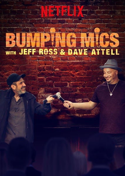 TV ratings for Bumping Mics With Jeff Ross & Dave Attell in the United Kingdom. Netflix TV series