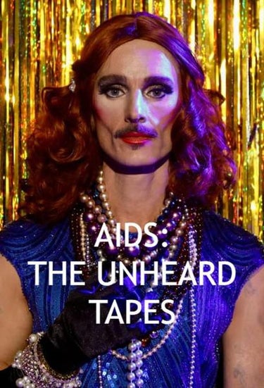 Aids: The Unheard Tapes