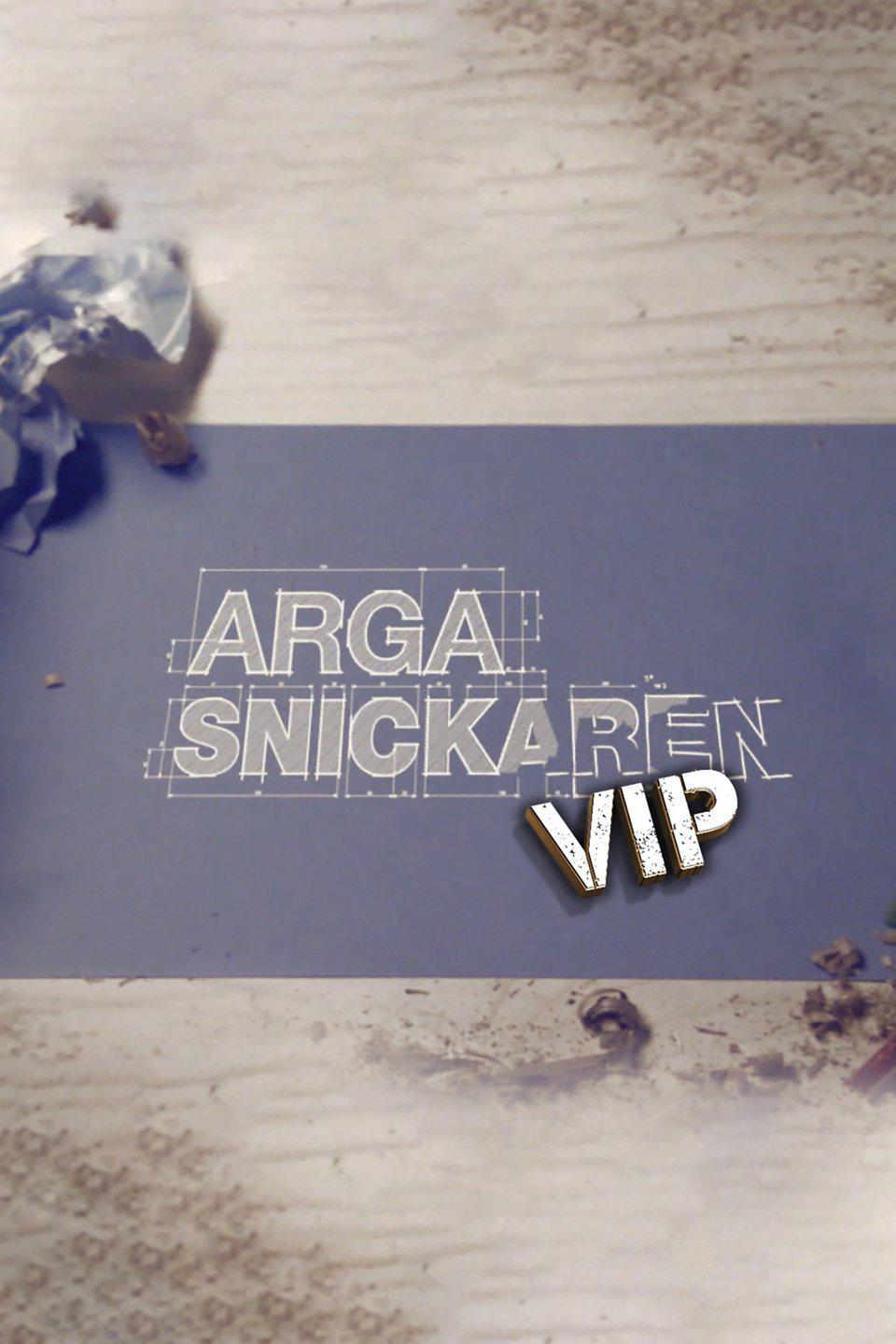 TV ratings for Arga Snickaren Vip in Brazil. Kanal 5 TV series