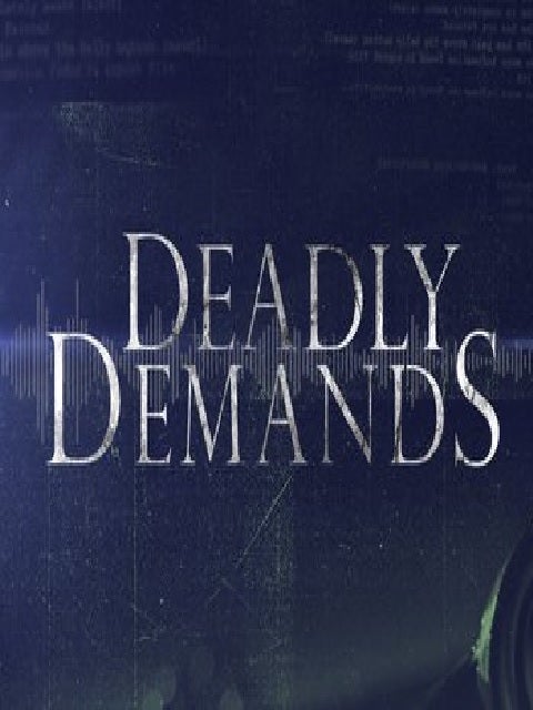 TV ratings for Deadly Demands in Ireland. investigation discovery TV series