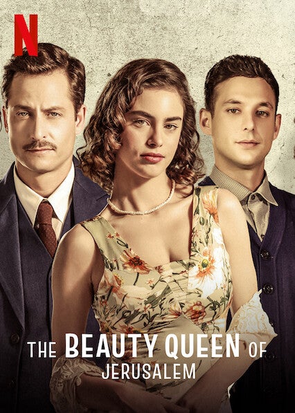 TV ratings for The Beauty Queen Of Jerusalem (מלכת היופי של ירושלים) in the United Kingdom. Netflix TV series