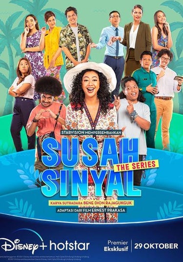 Susah Sinyal: The Series