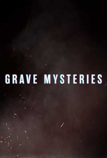 Grave Mysteries
