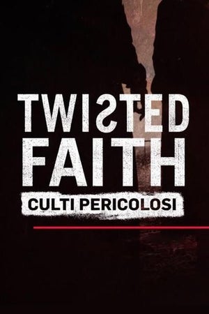 Cults, Taboos And Twisted Faith