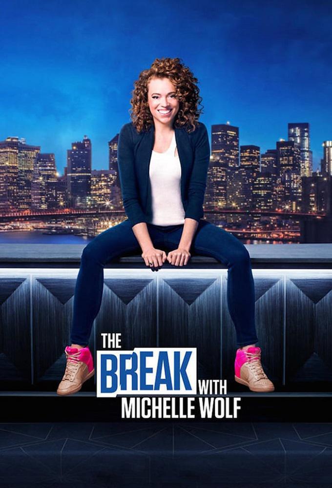 TV ratings for The Break With Michelle Wolf in Ireland. Netflix TV series