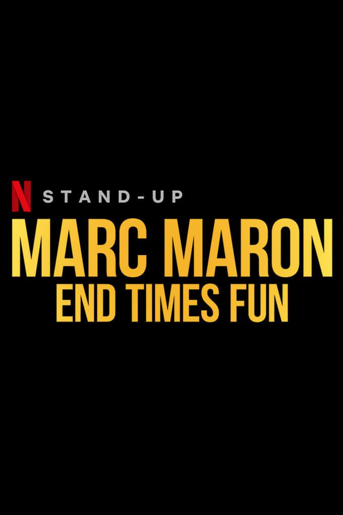 TV ratings for Marc Maron: End Times Fun in Rusia. Netflix TV series