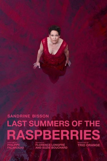Last Summers Of The Raspberries (Le Temps Des Framboises)