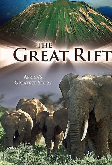 The Great Rift: Africa's Wild Heart
