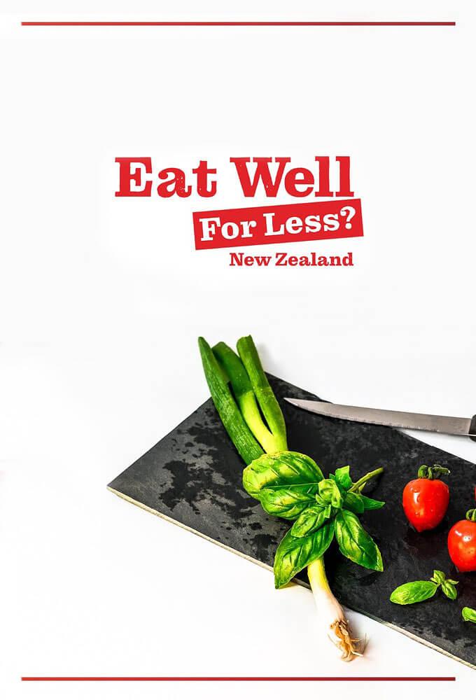 TV ratings for Eat Well For Less New Zealand in Australia. TVNZ TV series