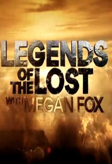 Legends Of The Lost With Megan Fox