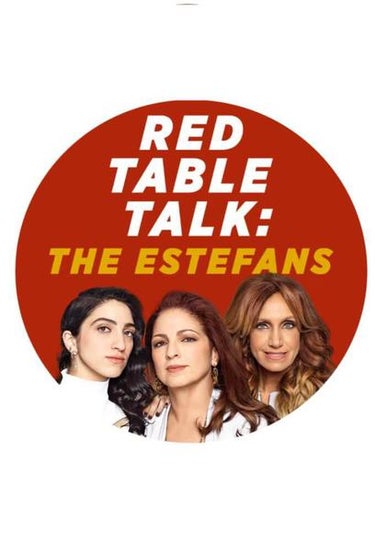 Red Table Talk: The Estefans