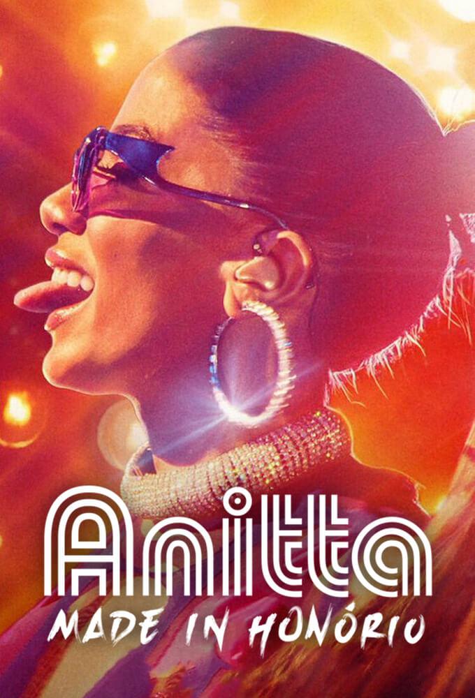 TV ratings for Anitta: Made In Honório in South Africa. Netflix TV series