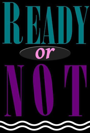 Ready Or Not (Canada)