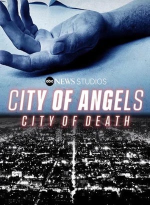 City Of Angels, City Of Death