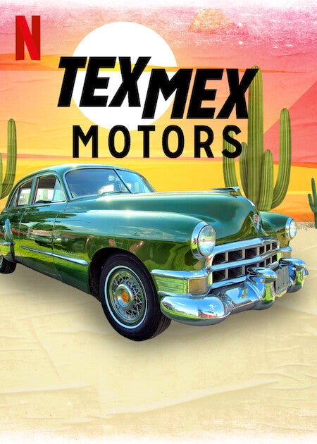 TV ratings for Tex Mex Motors in México. Netflix TV series