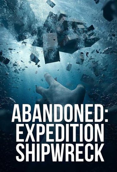 Abandoned: Expedition Shipwreck