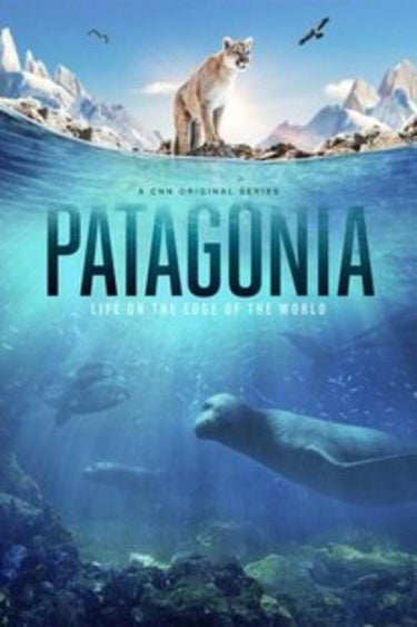 Patagonia: Life At The Edge Of The World
