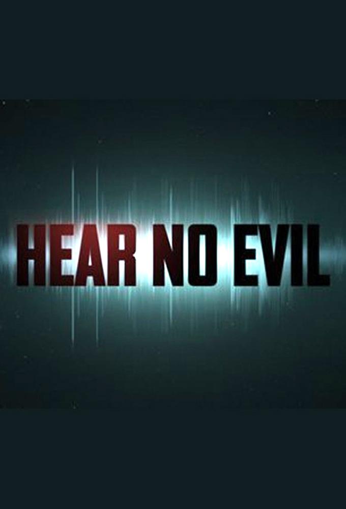 TV ratings for Hear No Evil in los Estados Unidos. investigation discovery TV series
