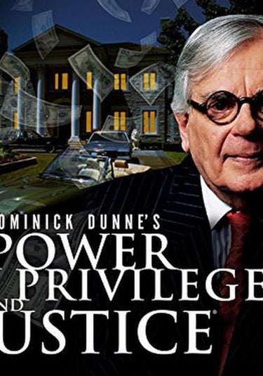 Dominick Dunne's Power, Privilege, And Justice
