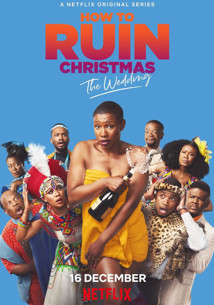 TV ratings for How To Ruin Christmas: The Wedding in South Africa. Netflix TV series