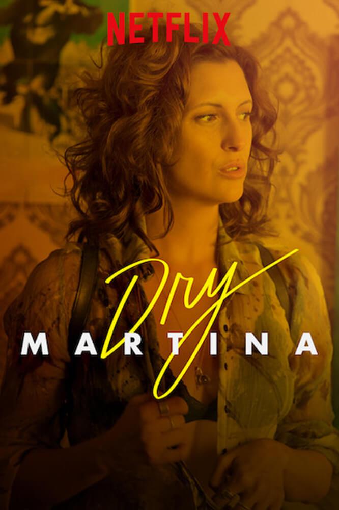 TV ratings for Dry Martina in Mexico. Netflix TV series